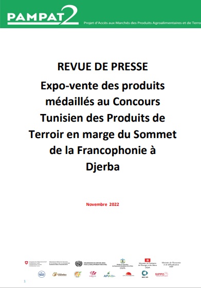 REVUE DE PRESSE : Expo-vente des produits médaillés au Concours Tunisien des Produits du Terroir en marge du Sommet de la Francophonie à Djerba. Nov 2022