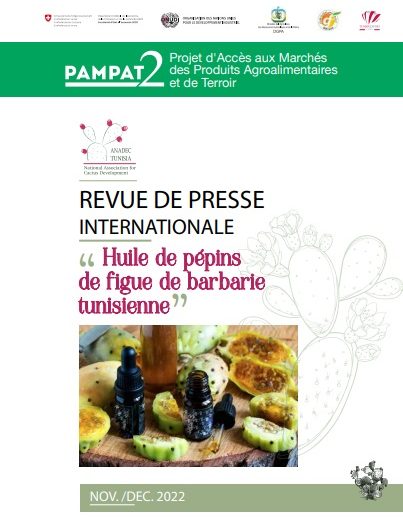 Revue de presse internationale : huile de pépins de figue de barbarie tunisienne. Nov – Dec 2022
