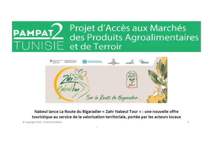 REVUE DE PRESSE Nabeul lance La Route du Bigaradier « Zahr Nabeul Tour » Avril 26